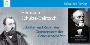 Hermann Schulze-Delitzsch Reden und Schriften
